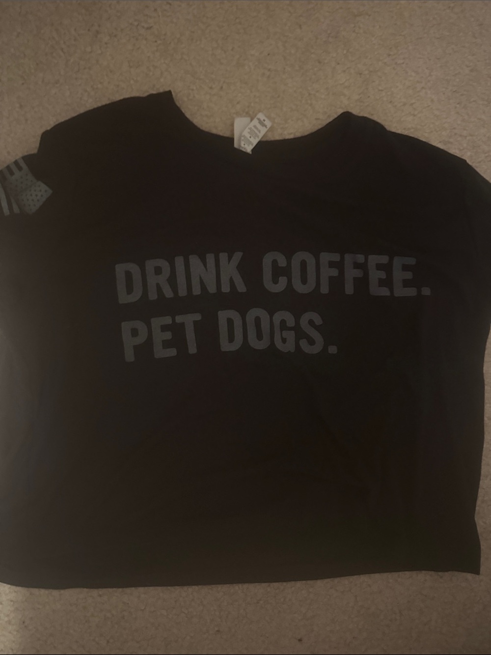 Black 'Drink Coffee. Pet Dogs.' Graphic crop